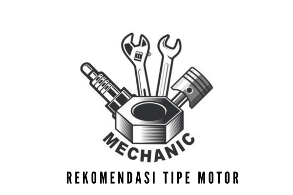 Rekomendasi Tipe motor